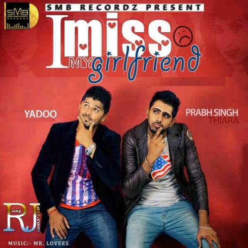 download Miss My Girlfriend Prabh Thaira mp3 song ringtone, Miss My Girlfriend Prabh Thaira full album download