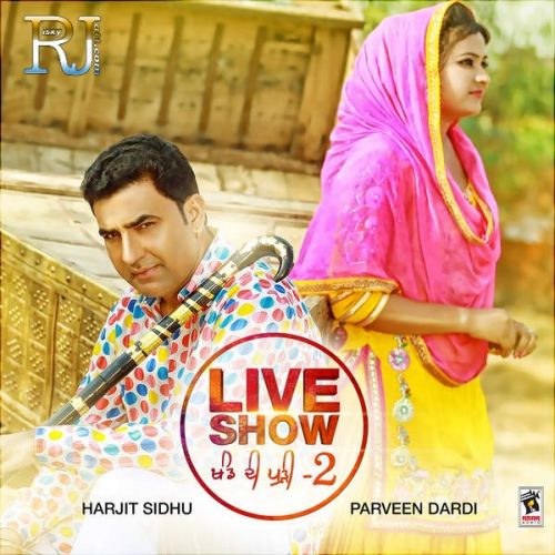 download Heer Ranjha Harjit Sidhu, Parveen Dardi mp3 song ringtone, Khand Di Pudi, Pt 2 Harjit Sidhu, Parveen Dardi full album download