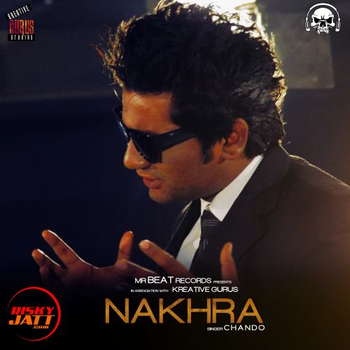 download Nakhra Chando mp3 song ringtone, Nakhra Chando full album download