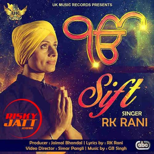 download Sift RK Rani mp3 song ringtone, Sift RK Rani full album download