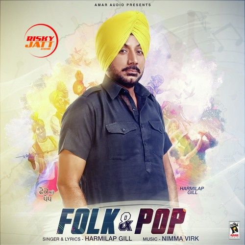 download Gypsy Harmilap Gill mp3 song ringtone, Folk & Pop Harmilap Gill full album download