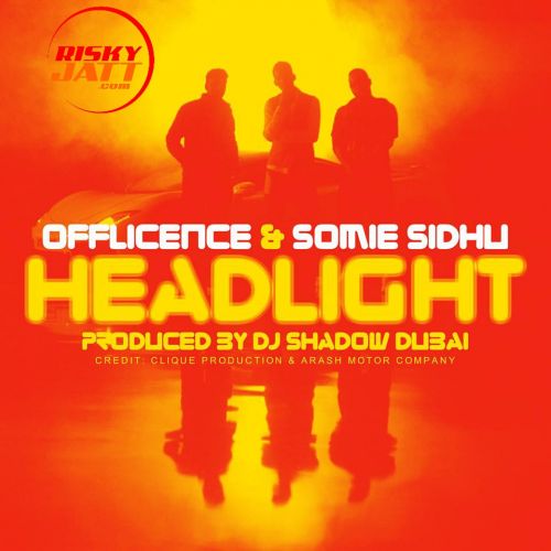 download Headlight Ft DJ Shadow Dubai Somie Sidhu mp3 song ringtone, Headlight Somie Sidhu full album download