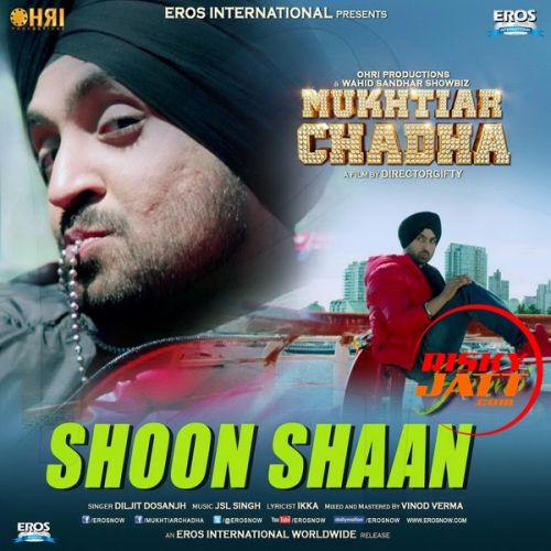 download Shoon Shaan (iTune Rip) Diljit Dosanjh mp3 song ringtone, Shoon Shaan Diljit Dosanjh full album download