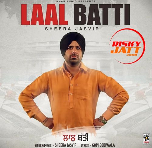 download Laal Batti Sheera Jasvir mp3 song ringtone, Laal Batti Sheera Jasvir full album download