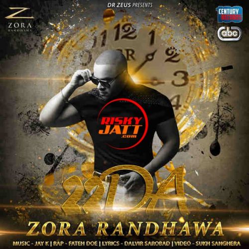 download 22DA Ft Fateh,Jay K Zora Randhawa mp3 song ringtone, 22DA Zora Randhawa full album download