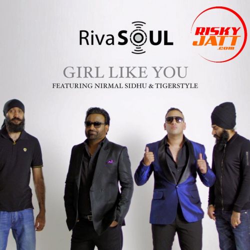 download Girl Like You Ft Tigerstyle Nirmal Sidhu mp3 song ringtone, Girl Like You Nirmal Sidhu full album download