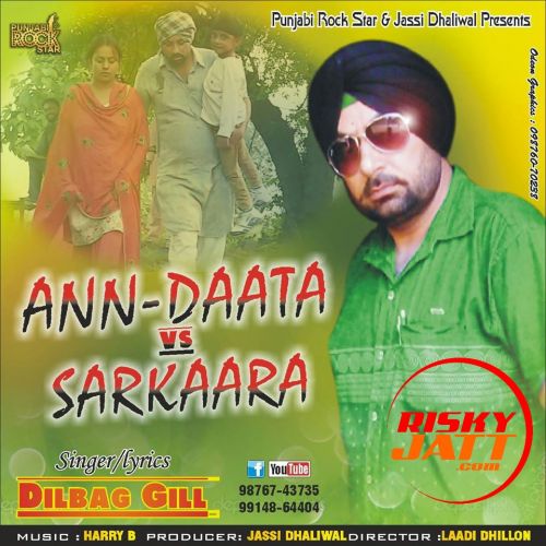 download Ann-Daata vs Sarkaara Dilbag Gill mp3 song ringtone, Ann-Daata vs Sarkaara Dilbag Gill full album download