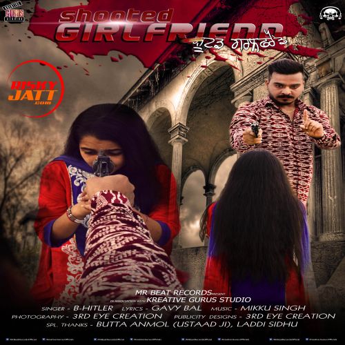 download Shooted Girlfriend B Hitler mp3 song ringtone, Shooted Girlfriend B Hitler full album download