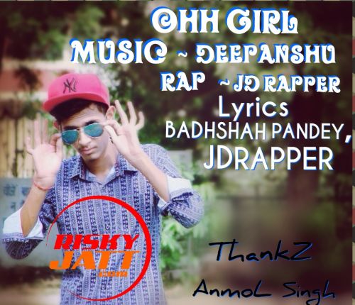 download Ohh Girl JD Rapper mp3 song ringtone, Ohh Girl JD Rapper full album download