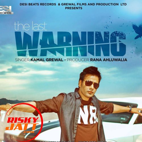 download Yaaran The Last Kamal Grewal mp3 song ringtone, Yaaran The Last Warning Kamal Grewal full album download