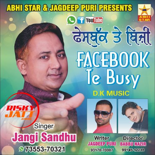 download Facebook Te Busy Jangi Sandhu, Jagdeep Puri mp3 song ringtone, Facebook Te Busy Jangi Sandhu, Jagdeep Puri full album download