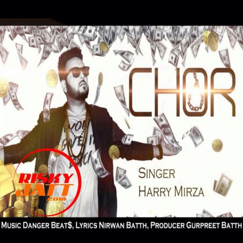 download Chor Harry Mirza mp3 song ringtone, Chor Harry Mirza full album download