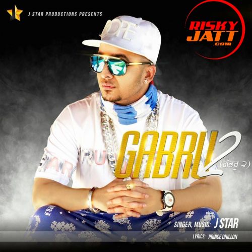 download Gabru 2 J Star mp3 song ringtone, Gabru 2 J Star full album download
