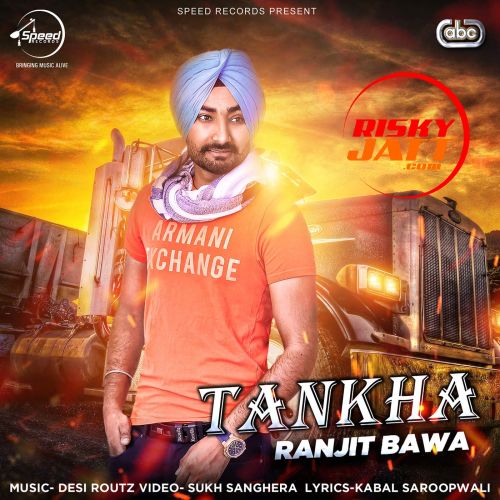 download Tankha Ranjit Bawa mp3 song ringtone, Tankha Ranjit Bawa full album download