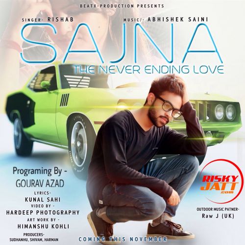 download Sajna Rishab Grover mp3 song ringtone, Sajna Rishab Grover full album download