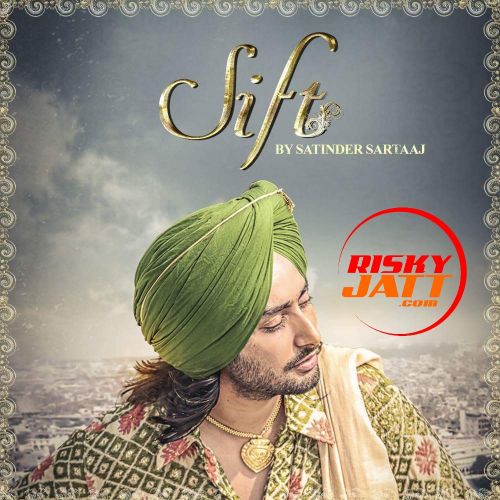 download Sift Satinder Sartaaj mp3 song ringtone, Sift Satinder Sartaaj full album download