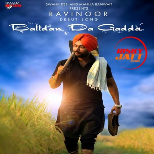 download Balldan Da Gadda Ravinoor mp3 song ringtone, Balldan Da Gadda Ravinoor full album download