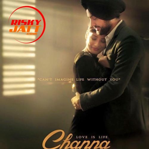 download Channa Sartaj Virk mp3 song ringtone, Channa Sartaj Virk full album download