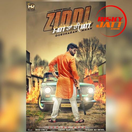 download Ziddi Gursharan Maan mp3 song ringtone, Ziddi Gursharan Maan full album download