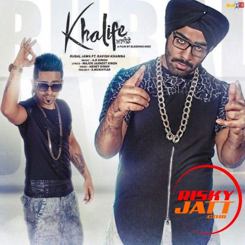 download Khalife Rubal Jawa ,  Ravish Khanna mp3 song ringtone, Khalife Rubal Jawa ,  Ravish Khanna full album download