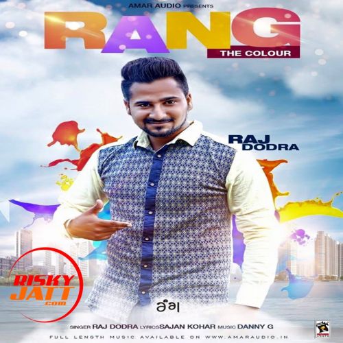 download Rang - The Colour Raj Dodra mp3 song ringtone, Rang - The Colour Raj Dodra full album download