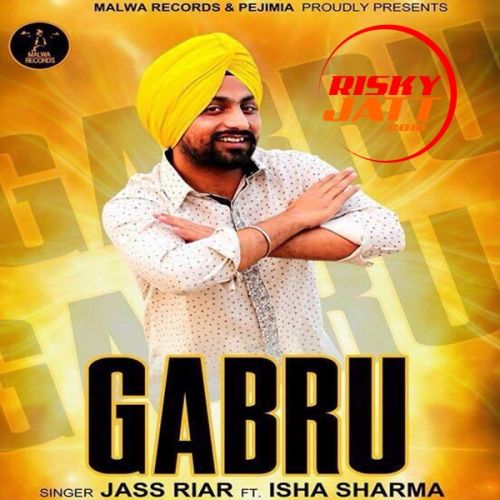 download Gabru Jass Riar, Isha Sharma mp3 song ringtone, Gabru Jass Riar, Isha Sharma full album download