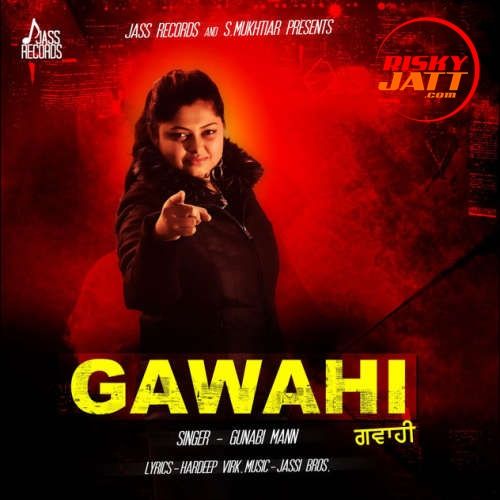 download Gawahi Gunabi Mann mp3 song ringtone, Gawahi Gunabi Mann full album download