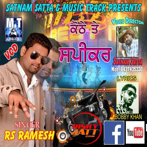 download Kothe Te Speaker RS Ramesh mp3 song ringtone, Kothe Te Speaker RS Ramesh full album download