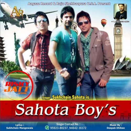 download Sahota Boys Sukhchain Sahota mp3 song ringtone, Sahota Boys Sukhchain Sahota full album download