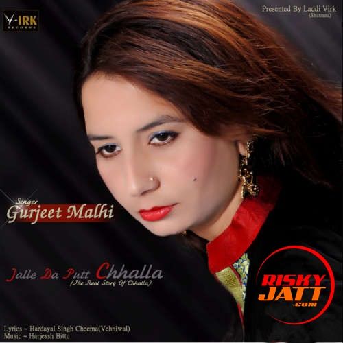 download Jalle Da Putt Chhalla Gurjeet Malhi mp3 song ringtone, Jalle Da Putt Chhalla Gurjeet Malhi full album download
