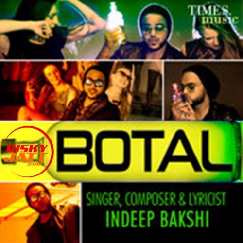 download Botal Indeep Bakshi mp3 song ringtone, Botal Indeep Bakshi full album download