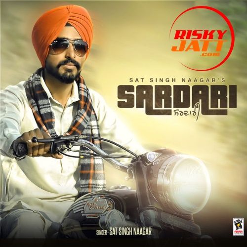 download Sardari Sat Singh Naagar mp3 song ringtone, Sardari Sat Singh Naagar full album download