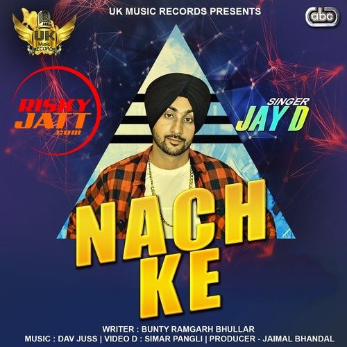 download Nach Ke Jay D mp3 song ringtone, Nach Ke Jay D full album download