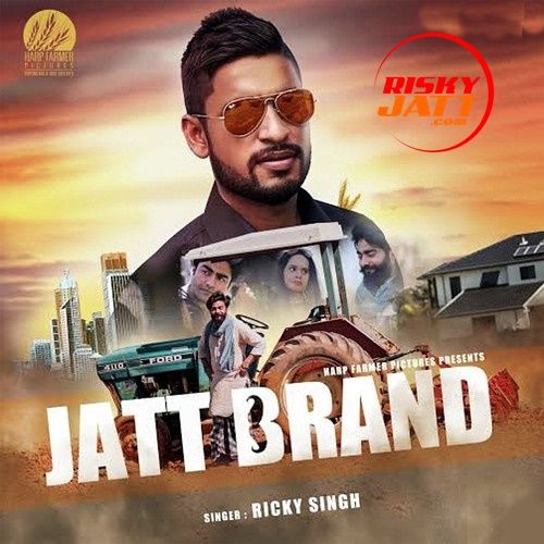 download Jatt_Brand Ricky Singh mp3 song ringtone, Jatt Brand Ricky Singh full album download