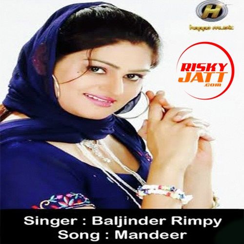 download Mandeer Baljinder Rimpy mp3 song ringtone, Mandeer Baljinder Rimpy full album download