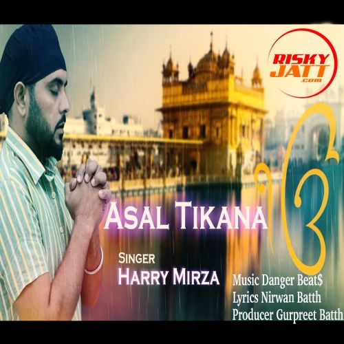download Asal Tikana Harry Mirza mp3 song ringtone, Asal Tikana Harry Mirza full album download