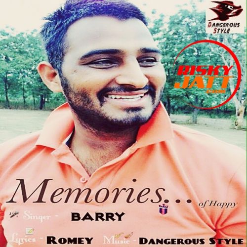 download Memories Of Happy Barry mp3 song ringtone, Memories Of Happy Barry full album download