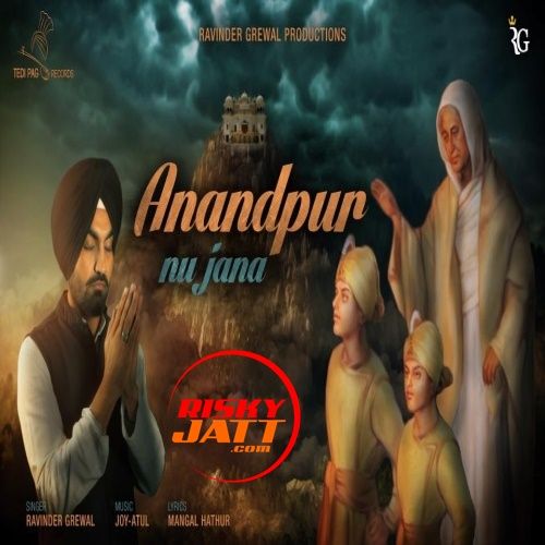 download Anandpur Nu Jana Ravinder Grewal mp3 song ringtone, Anandpur Nu Jana Ravinder Grewal full album download