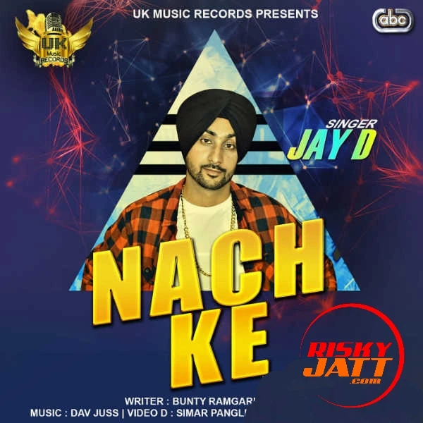 download Nach Ke Jay D mp3 song ringtone, Nach Ke Jay D full album download