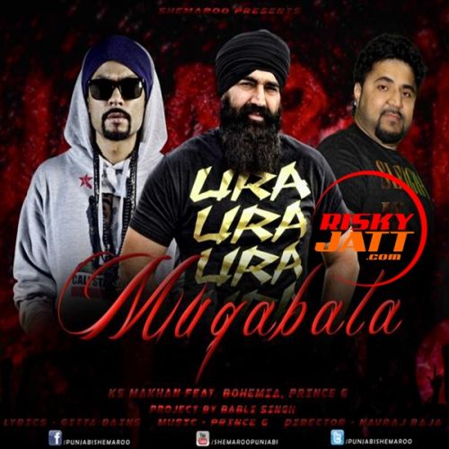 download Muqabala KS Makhan mp3 song ringtone, Muqabala KS Makhan full album download