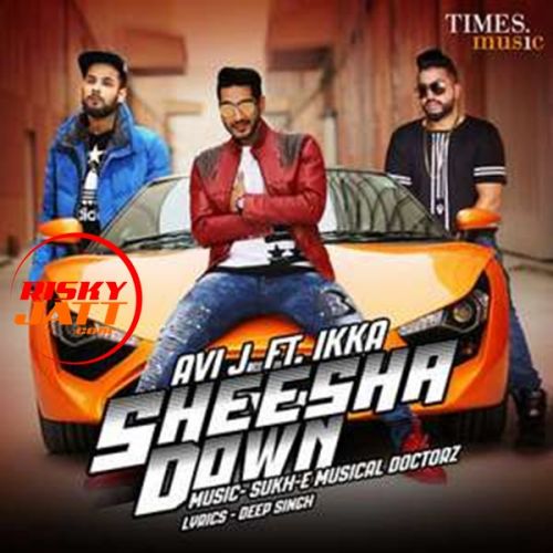 download Sheesha Avi J mp3 song ringtone, Sheesha Down Avi J full album download