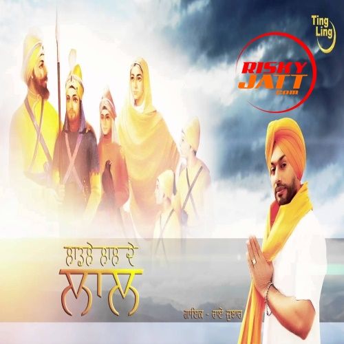 download Laadle Lal De Lal Rai Jujhar mp3 song ringtone, Laadle Lal De Lal Rai Jujhar full album download