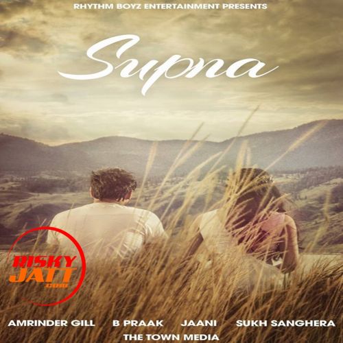 download Supna Amrinder Gill mp3 song ringtone, Supna Amrinder Gill full album download