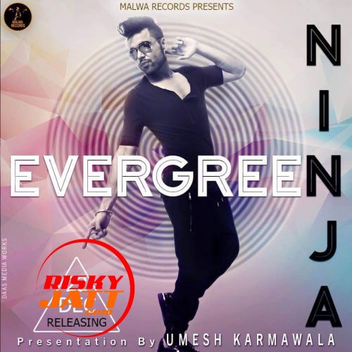 download Boliyan Ninja mp3 song ringtone, Evegreen Ninja full album download