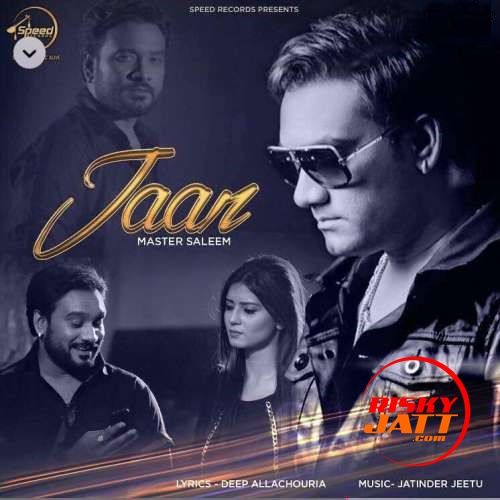 download Jaan Master Saleem mp3 song ringtone, Jaan Master Saleem full album download
