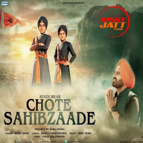 download Chote Sahibzaade Bindy Brar mp3 song ringtone, Chote Sahibzaade Bindy Brar full album download