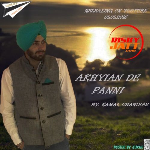 download Akhyian De Panni Kamal Dhandian mp3 song ringtone, Akhyian De Panni Kamal Dhandian full album download