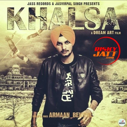 download Khalsa Armaan Benipal mp3 song ringtone, Khalsa Armaan Benipal full album download