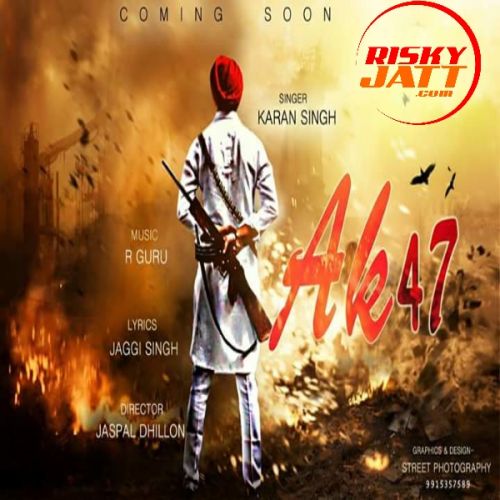 download Ak47 Karan Singh mp3 song ringtone, Ak 47 Karan Singh full album download
