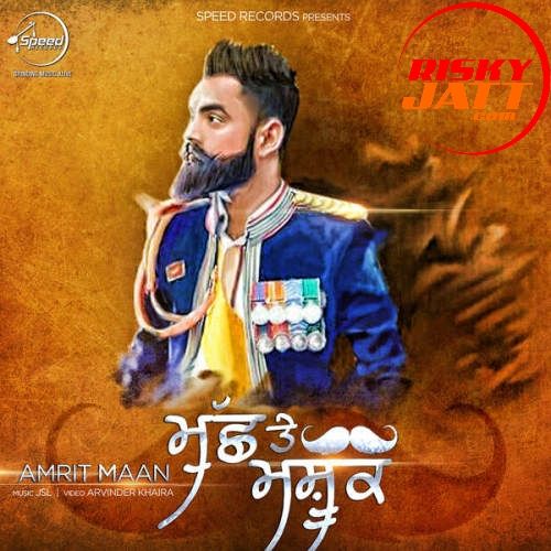 download Muchh Te Mashook (iTunes) Amrit Maan mp3 song ringtone, Muchh Te Mashook (iTunes) Amrit Maan full album download